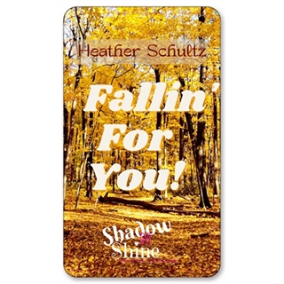 Fallin' For You! Oracle Deck Shadow N Shine