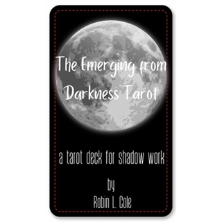 Emerging from Darkness Tarot 2nd